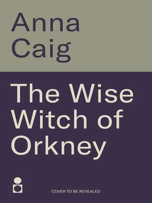 cover image of The Wise Witch of Orkney